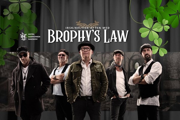 Brophy's Law - Irsk stemning med musik og spisning. I balsalen på Hotel Harmonien, Nakskov